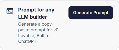 Prompt for any LLM builder card in Locasly with a Generate Prompt button for v0, Lovable, Bolt, or ChatGPT